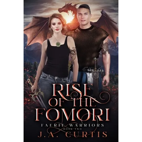 Rise of the Fomori: A Young Adult Urban Fantasy Adventure - Paperback