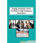 Engage, Empower, Excel The Path to High Employee Motivation - Paperback
