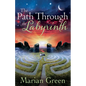 The Path Through the labyrinth - Paperback