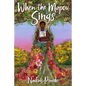 When the Mapou Sings - Hardcover