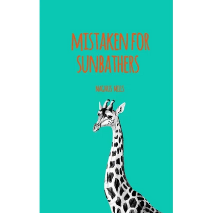 Mistaken for Sunbathers - Paperback