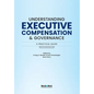 Understanding Executive Compensation and Governance: A Practical Guide - Hardcover