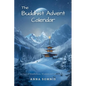 The Buddhist Advent Calendar - Paperback