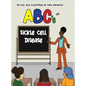 ABCs of Sickle Cell Disease - Hardcover
