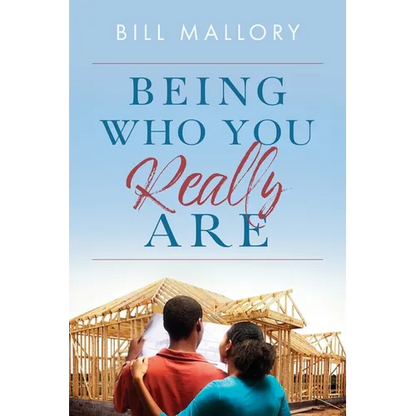 Being Who You Really Are - Paperback