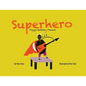 Superhero: Piggy's Birthday Present - Paperback