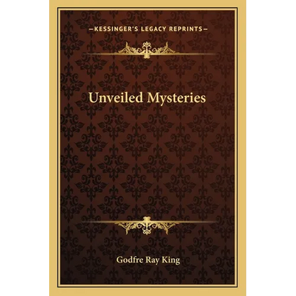 Unveiled Mysteries - Paperback