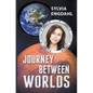 Journey Between Worlds - Paperback