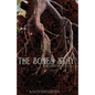 The Bones Stay: and other short stories - Paperback