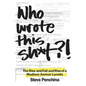 Who wrote this sh*t? The Rise and Fall and Rise of a Madison Avenue Lunatic - Paperback