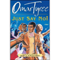 Just Say No! - Paperback