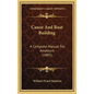 Canoe And Boat Building: A Complete Manual For Amateurs (1885) - Hardcover