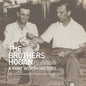 The Brothers Hogan: A Fort Worth History - Hardcover