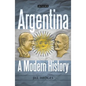 Argentina: A Modern History - Paperback