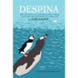 Despina: The Adventures of a Motherless Puffin, a Lonely Great Auk and a Pack of Ferocious White Rats - Paperback