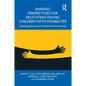 Sharing Perspectives for Educating Young Children with Disabilities: Developing Family and Professional Partnerships - Paperback