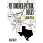 My Border Patrol Diary: Laredo, Texas - Paperback