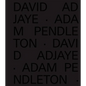David Adjaye Adam Pendleton - Hardcover
