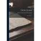 Don Juan: By Lord Byron - Paperback