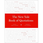 The New Yale Book of Quotations - Hardcover