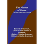 The Master of Game: The Oldest English Book on Hunting - Paperback