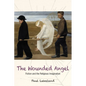 The Wounded Angel: Fiction and the Religious Imagination - Paperback