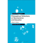 Philosophical Reflections on Neuroscience and Education - Paperback