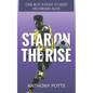 Star on the Rise - Paperback
