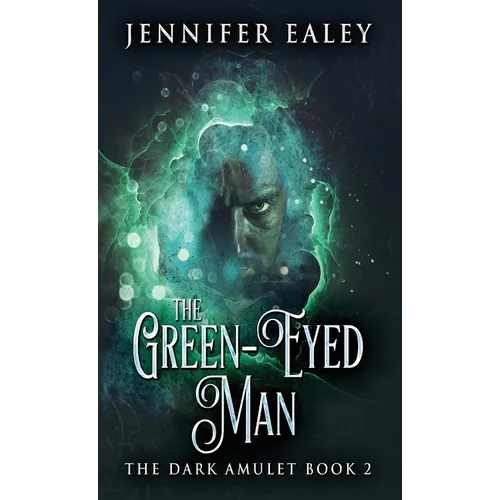 The Green-Eyed Man - Hardcover