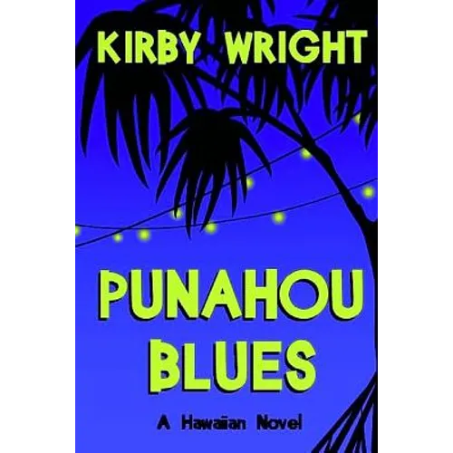 Punahou Blues: A Hawaiian Novel - Paperback