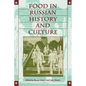 Food in Russian History and Culture - Paperback
