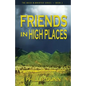 Friends in High Places - Paperback