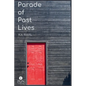 Parade of Past Lives - Paperback
