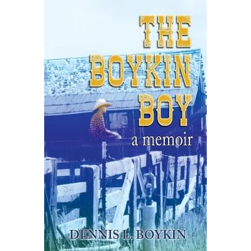 The Boykin Boy: A Memoir - Paperback
