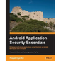 Android Application Security Essentials - Paperback