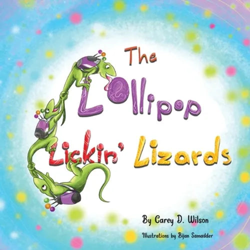 The Lollipop Lickin' Lizards - Paperback