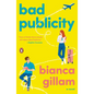 Bad Publicity - Paperback
