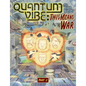 Quantum Vibe: This Means War Part 2 - Paperback
