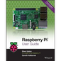 Raspberry Pi User Guide - Paperback