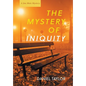 The Mystery of Iniquity - Hardcover