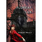 Floreat Lux - Hardcover