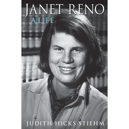 Janet Reno: A Life - Hardcover