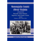 Monongalia County, (West) Virginia Records of the District, Superior, and County Courts, Volume 4: 1800-1802 and 1810 - Paperback