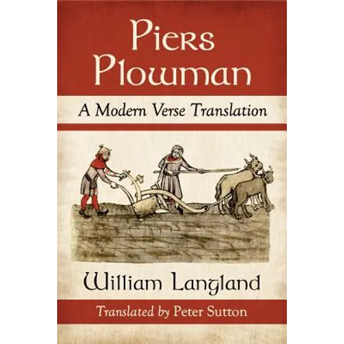 Piers Plowman: A Modern Verse Translation - Paperback