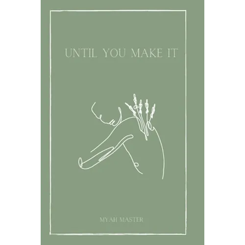 Until You Make It - Paperback