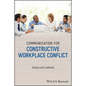 Communication for Constructive Workplace Conflict - Paperback