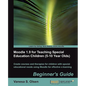 Moodle 1.9 for Teaching Special Education Children (5-10) - Paperback