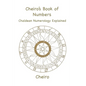 Cheiro's Book of Numbers: Chaldean Numerology Explained - Paperback