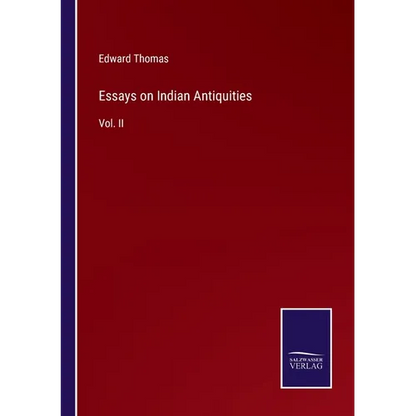 Essays on Indian Antiquities: Vol. II - Paperback