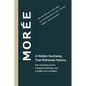 Morée - A Hidden Duchamp That Reframes History: The Arensberg Circle, a long-lost painting, and a modern art revelation - Paperback